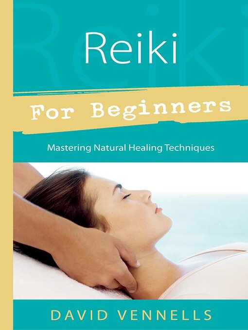 Title details for Reiki for Beginners by David Vennells - Wait list